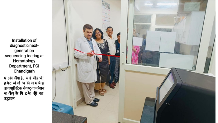 Installation of diagnostic next-generation sequencing testing at Hematology Department, PGI Chandigarh